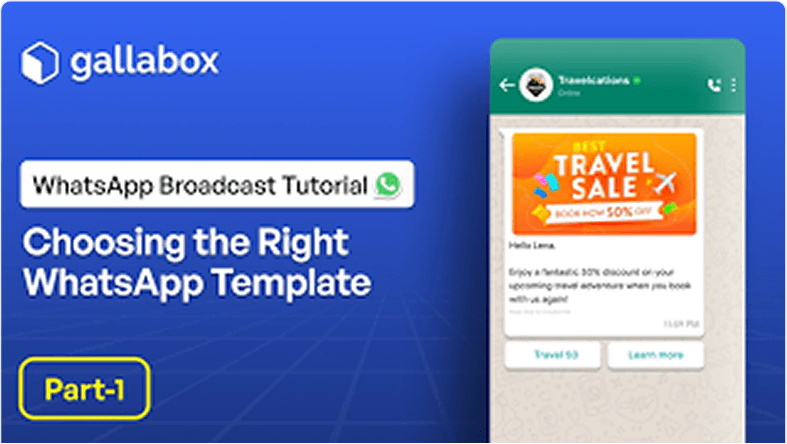 Choosing the Right WhatsApp Template
