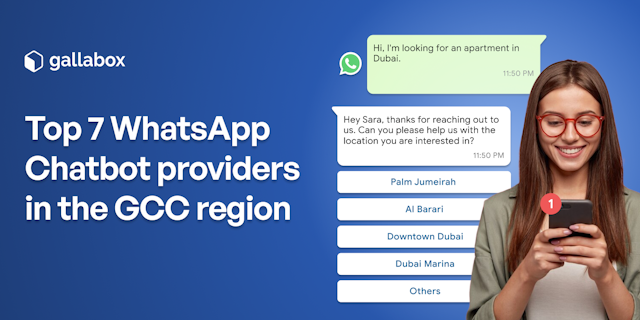 Top 7 best WhatsApp Chatbot providers in the GCC region